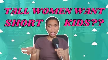 Tall Girls DON’T WANT D1 Babies | Why Tall Women Don't Want Tall Daughters