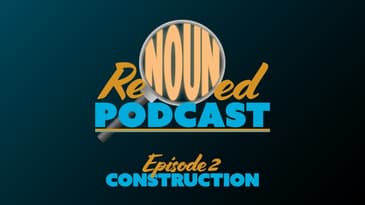 Construction | Episode 2