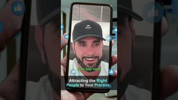 Attracting the Right People to Your Practice