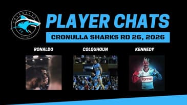 SHARKCAST: Rd 26 Exclusive Chats with Ronaldo Mulitalo, Jesse Colquhoun and Will Kennedy