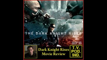 Dark Knight Rises Review by Gotham TV Podcast