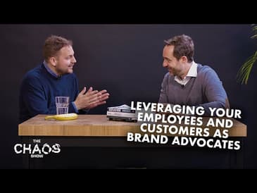 Leveraging your sales force as brand advocates with Koen Stevens I Ambassify I The Chaos Show Ep 14
