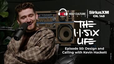The 116 Life Episode 50: Design and Calling with Kevin Hackett