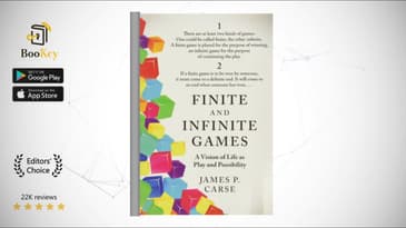 Finite and Infinite Games    Book Summary By James P.Carse  Life as play and possible