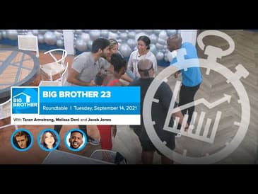 Big Brother 23 | Sept 7 Roundtable Week 10