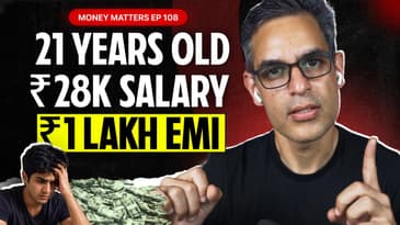 21-Year-Old TRAPPED in ₹1 LAKH Monthly EMI! | Money Matters Ep. 108 | Ankur Warikoo Hindi