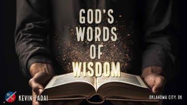 God's Words of Wisdom | Kevin Zadai