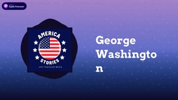 George Washington | America Stories