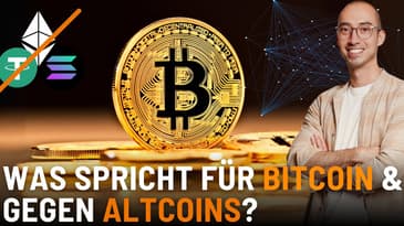3 Gründe, die für Bitcoin & gegen Altcoins sprechen