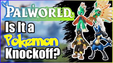 Ep. 55 - Palworld - Not a Pokemon Knockoff