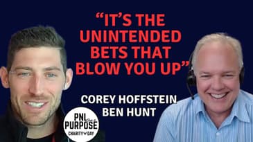 15 Lessons From 15 Years Managing Money | Corey Hoffstein and Ben Hunt  | PNL For a Purpose