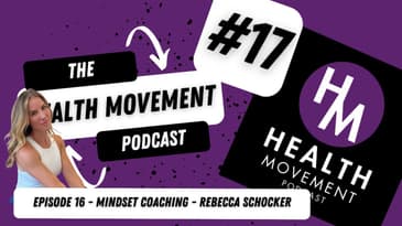 017 - Rebecca Schocker - Mindset Coach - Finding Your Why