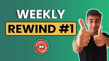 warikoo Weekly Rewind #1 | Ankur Warikoo | Hindi | Life Lessons
