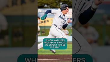 WHICH MARINERS PROSPECTS SHOULD WE SEE IN 2026? #mlb #baseball #mariners