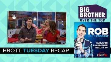 Big Brother Over the Top Recap 10/18/16 | Rob Has A Podcast CBS BBOTT Week 3 POV | BBUS Update 2016