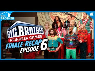 BB Reindeer Games | Ep 6 Finale Recap