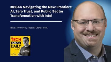 2844: A Conversation About AI, Zero Trust, and Public Sector Transformation with Intel