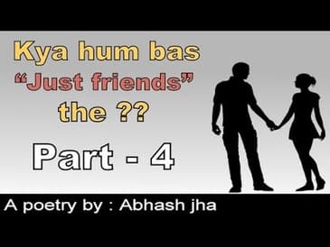ISS BAAR 'JUST FRIEND' MAT KEHNA - 4 | Storytelling/poetry in hindi | Rhyme Attacks