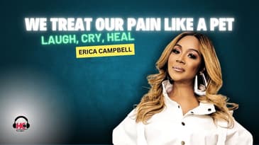THIS Is Why Erica Campbell Says We Need to Laugh, Cry, Heal