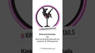 #kinksandcocktails #podcast #kinkpodcast #exophilia #mechanophilia #vore #looner #kinkcommunity