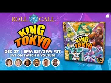 Roll Call: Playing KING OF TOKYO