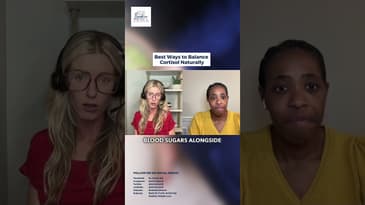 Best Ways to Balance Cortisol Naturally