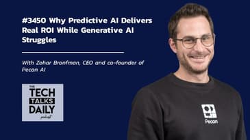 3450: Why Predictive AI Delivers Real ROI While Generative AI Struggles