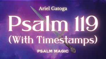 Psalm 119 - Unravelling The Longest Psalm (Psalm Magic)