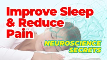 Neuroscience Secrets | Improve Sleep & Reduce Pain with Ariel Garten