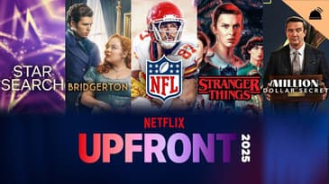 Nothing But Netflix: Upfronts 2025