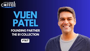 From P&G Exit to $41M VC Fund: Why Boring Industries Win | Vijen Patel of The 81 Collection