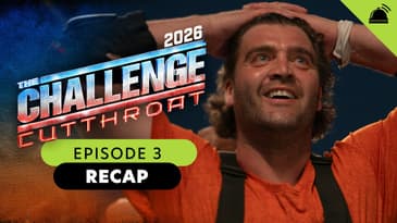 The Challenge Cutthroat II Ep 3 Recap