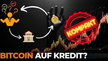KOMPAKT - Bitcoin auf Kredit kaufen?