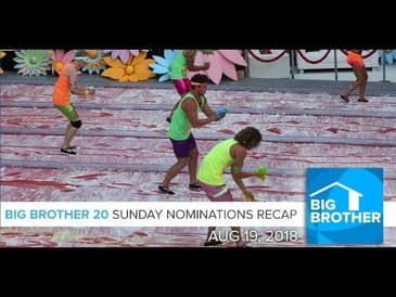 Sunday 8/19 Nominations Recap