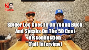 Spider Loc Goes In On Young Buck And Speaks On The 50 Cent Disconnection  (Full Interview)