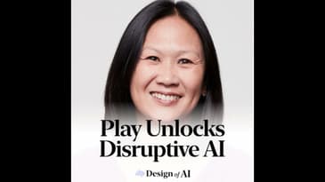 43. Play Unlocks the Next Billion‑Dollar AI Market [Michelle Lee, IDEO]