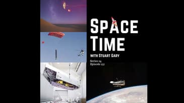 Sneak Peek at SpaceTime with Stuart Gary S24E137 Podcast | Astronomy & Space Science News