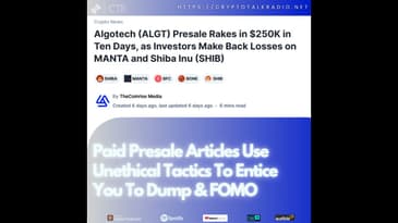 Paid Presale Articles Use Unethical Tactics To Entice You To Dump & #FOMO Into Their Project