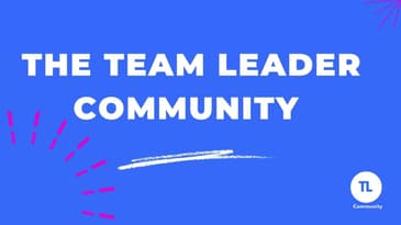 The Team Leader Community - a tour for 2025