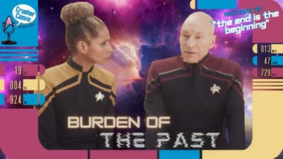 Burden of the Past | Review Star Trek: Picard's "The End is the Beginning"
