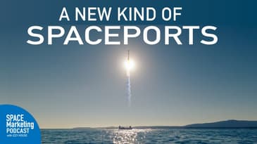 Space Marketing Podcast with Tom Marotta, CEO of The Spaceport Company