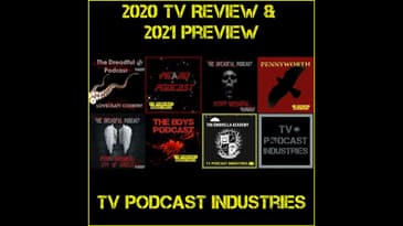 2020 TV Recap and 2021 Preview from TV Podcast Industries