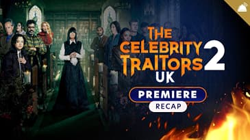 Traitors UK Celebrity S2 Premiere Recap