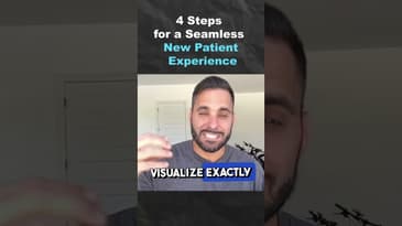 4 Steps for a Seamless New Patient Experience (Part 2)