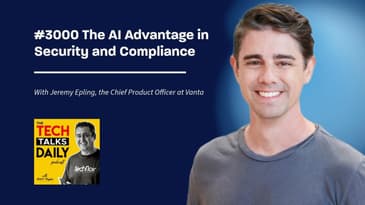 3000: Vanta - The AI Advantage in Security and Compliance