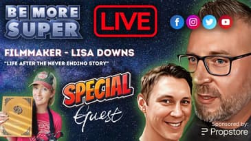 Be More Super - Live with special guest Lisa Downs