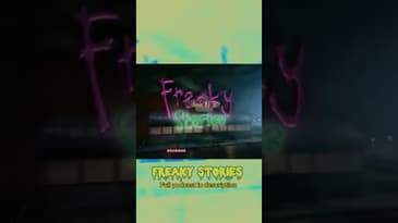 Do you remember Freaky Stories?