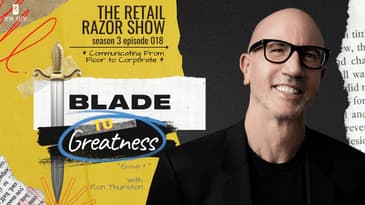 🔥 Bridging the Communications Gap in #Retail | #retailcareers | Blade to Greatness Episode 9