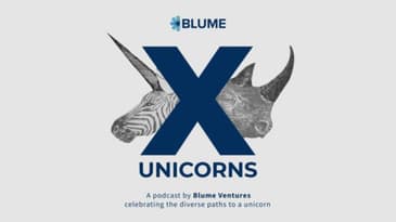 S1 E1: The Rise of the X-Unicorns | Blume Podcast