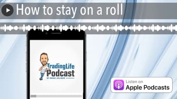 How to stay on a roll